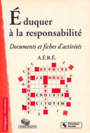 Eduquer à la responsabilité, a book by AERE Association