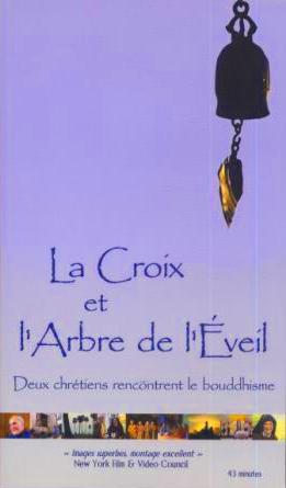 Video: La Croix et l'arbre de l'éveil, by David Channer, 2001
							
							