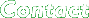 titre: Contact
		                    
