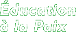 titre: Éducation à la paix