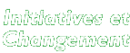 Initiatives et Changement (français)