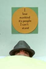 I love mankind, it's people I can't stand