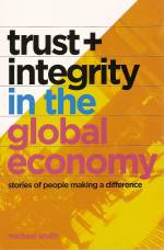 Michael Smith - trust+integrity in the global economy