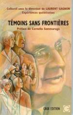 TÉMOINS SANS FRONTIÈRES - Expériences québécoises book cover
							
